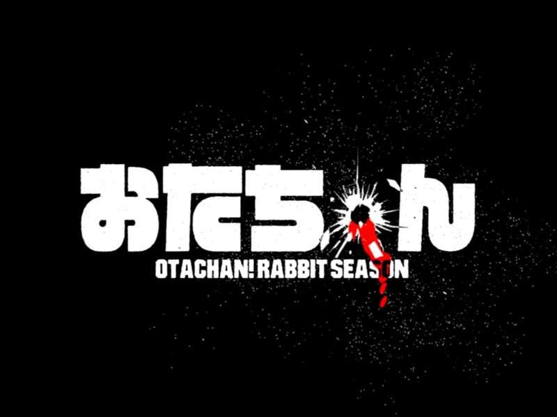 Otachan! Rabbit Season🐰 – Update and AX Preview! (SPOILERS! )🛑