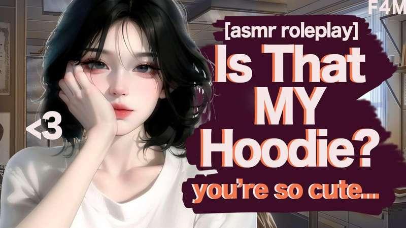 Dom Girlfriend Finds You Asleep In Her Hoodie and She Won't Leave You Alone... [relationship reassurance] asmr roleplay