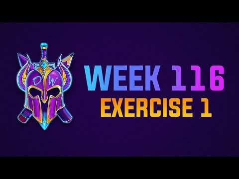 Exercise 1 Livestream - WEEK 116