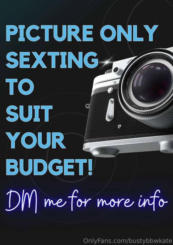 # Sexting available for ALL budgets!