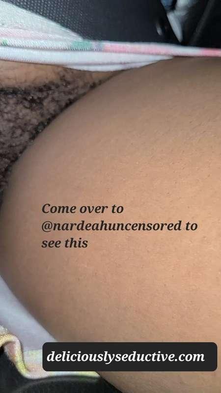 @nardeahuncensored