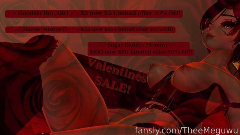 💋💕🌹 Valentine's SALE!!! 💋💕🌹

Feeling Romantic? 

STARTING FROM NOW TILL THE 14TH

* ⋆˙⟡ Goodest Boy/Girl ⟡˙⋆ 5$ now $3 Limited offer Month 40% Off !

⋆ ˚｡⋆♡ Sugar Daddy/ Mommy ♡⋆ ˚｡⋆ $25 now $15 Limited offer Month 40% Off !

⋆ ˚｡⋆♡Master/Mistress♡⋆ ˚｡⋆ Limited offer 50% Off!