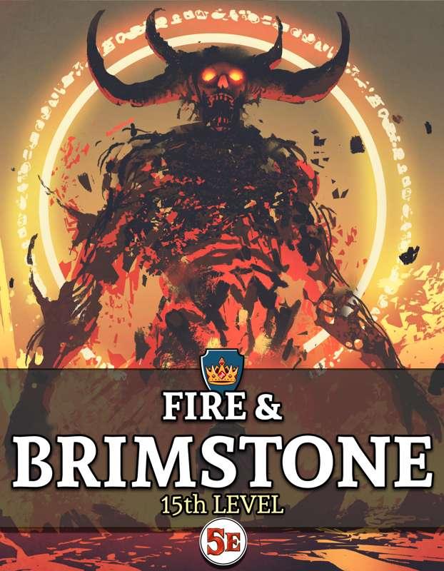 MONTHLY FREE ADVENTURE: Fire & Brimstone
