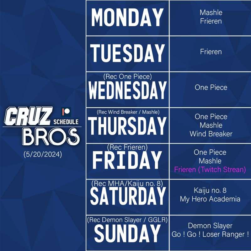 Cruz Bros Weekly Patreon Schedule (5/20/2024)