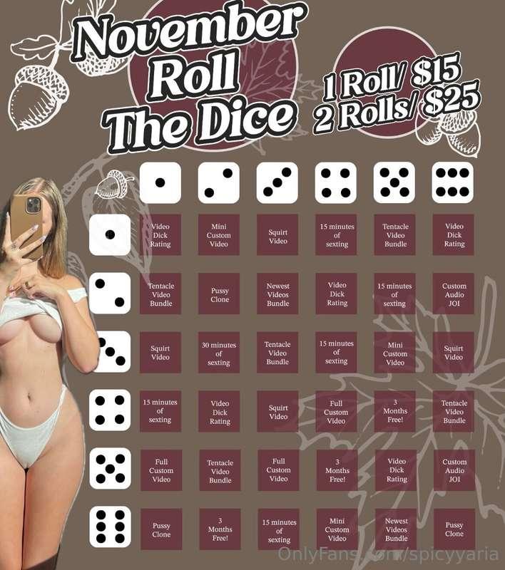 November DiceTake your chance and roll the dice to see what ..