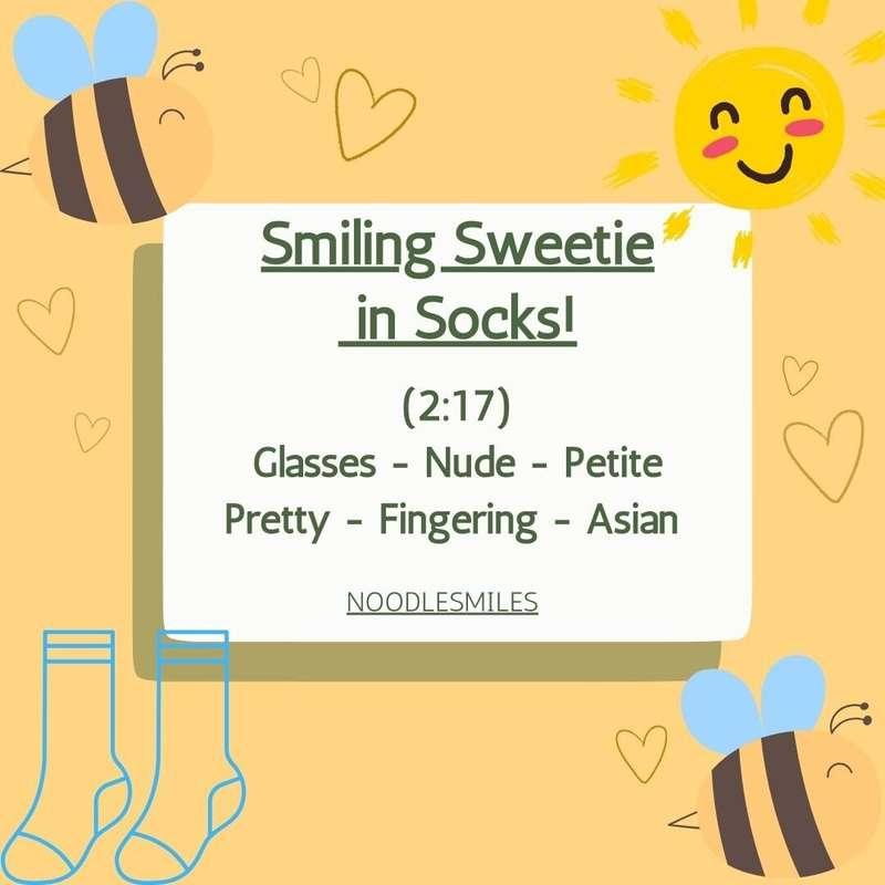 NEW Video!🐝 ✨ *(2:17 - Solo)* $20 “**Smiling Sweetie In Sock..