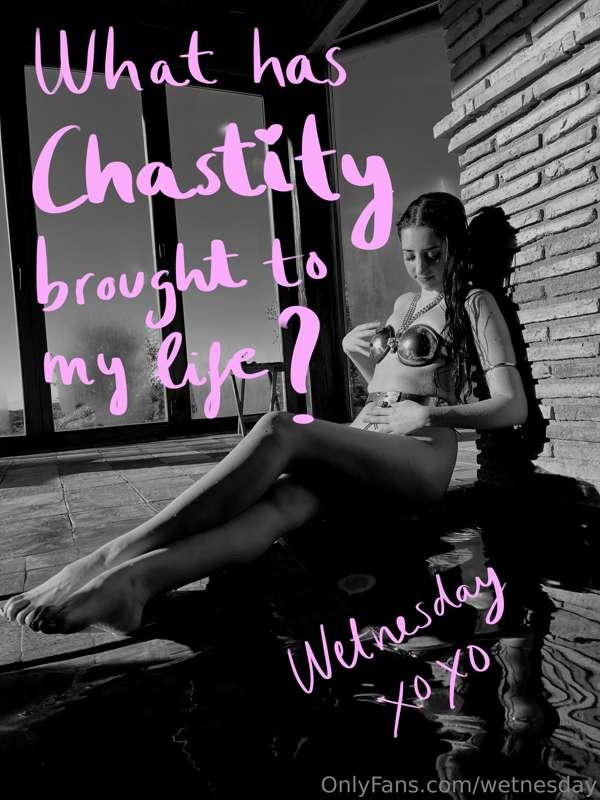 SOME NOTES ABOUT WHAT HAS CHASTITY BROUGHT TO MY LIFE🎀🎀