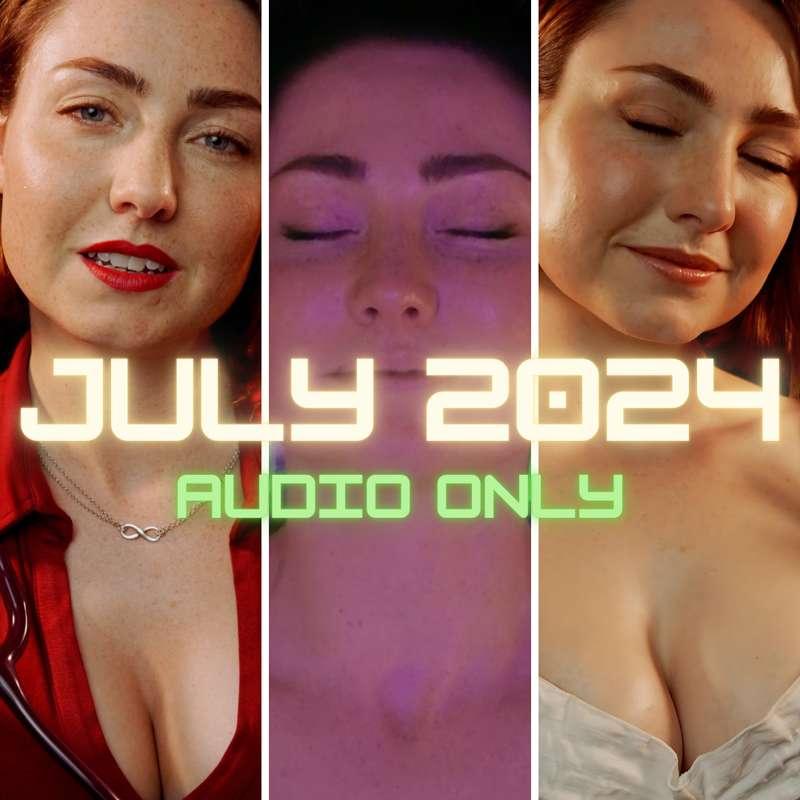 🎵JULY 2024 - AUDIO ONLY🎵