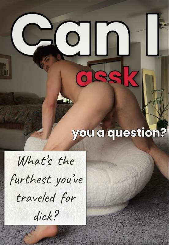 And did you get/give any head on the way? 