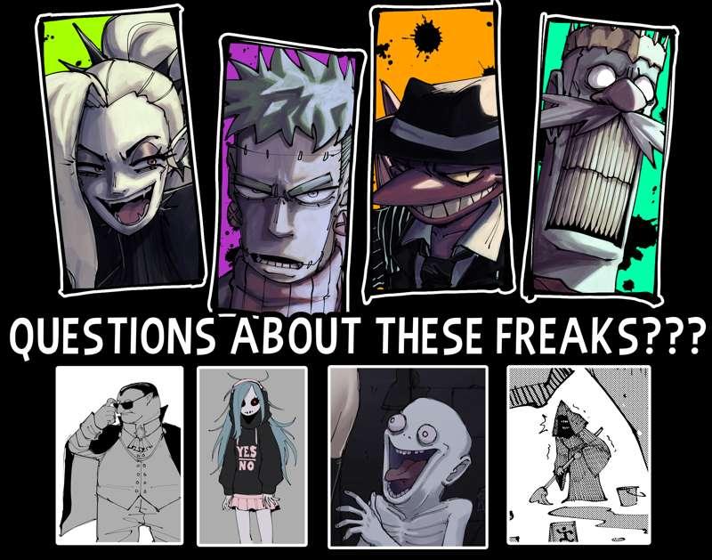 Questions for the monsterous weirdos???