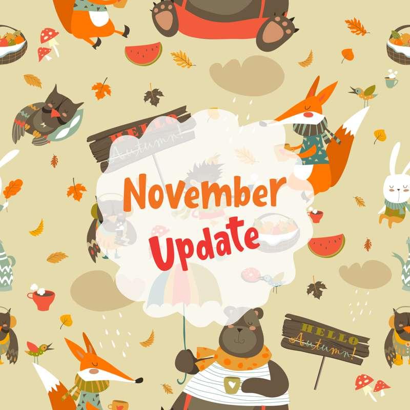 November Update!!