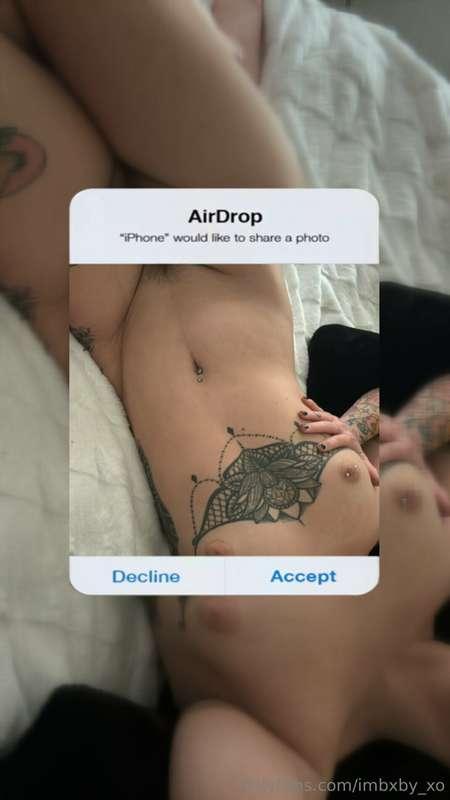 If I saw you out in public & airdropped you these… what woul..