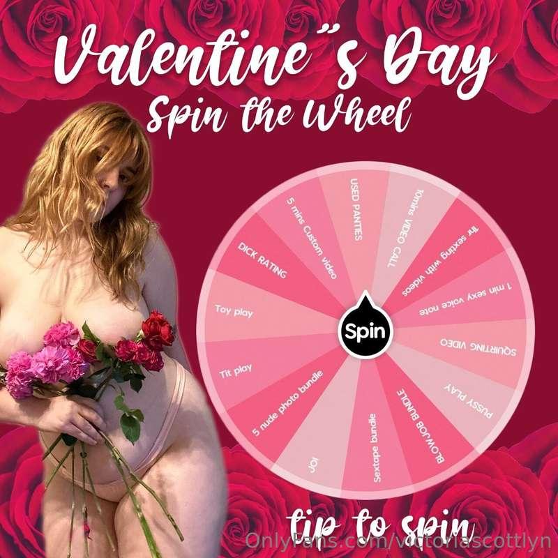 Valentine’s Spin the wheel💕😈

The best way to spread the lov..