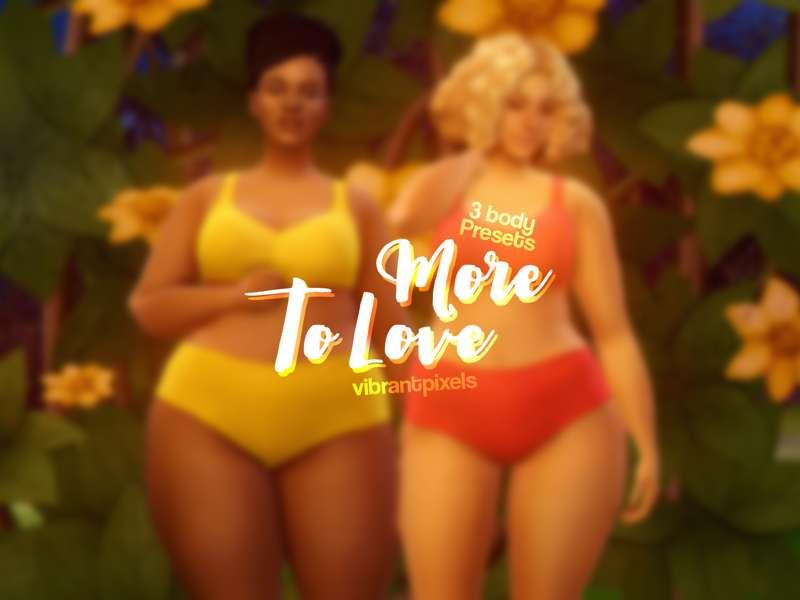 More To Love Body Presets!