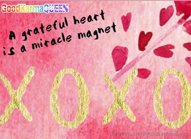 So true!

I hope you have a grateful heart as well, and are ..