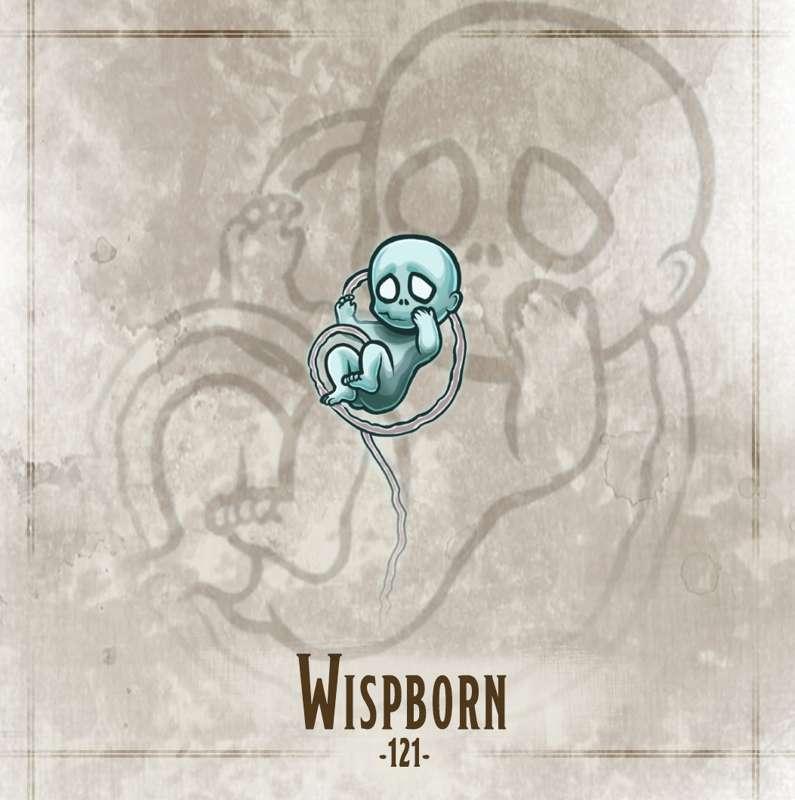 #121 WispBorn!