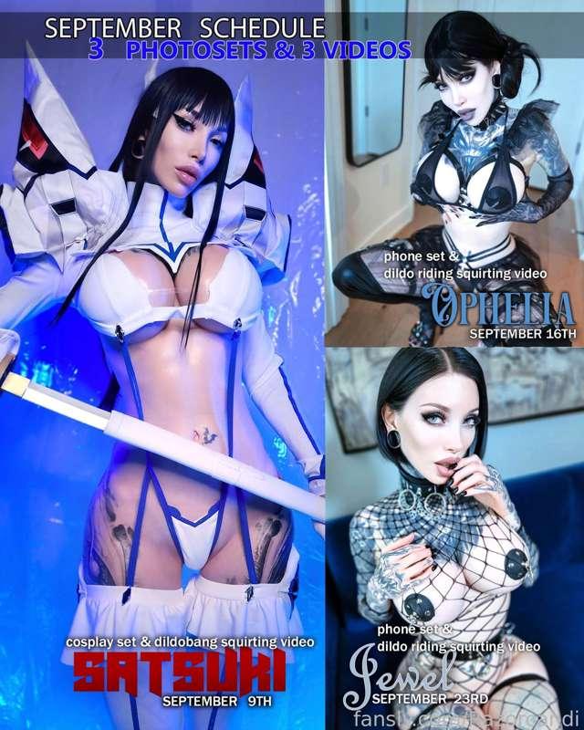 Next month's new sets are listed above with dates! I'll be starting the month with my new Kill la Kill cosplay set &amp; dildo-bang squirting video 'Satsuki' releasing on the 9th! Next up is my cute and sexy goth set &amp; dildo riding with squirting video 'Ophelia' scheduled to go out on the 16th! Last but not least I'll be sending my sleek and hot rhinestone fishnet set&amp; dildo riding with squirting video 'Jewel' on the 23rd! Of course much more FREE content all month long especially if you have rebill on