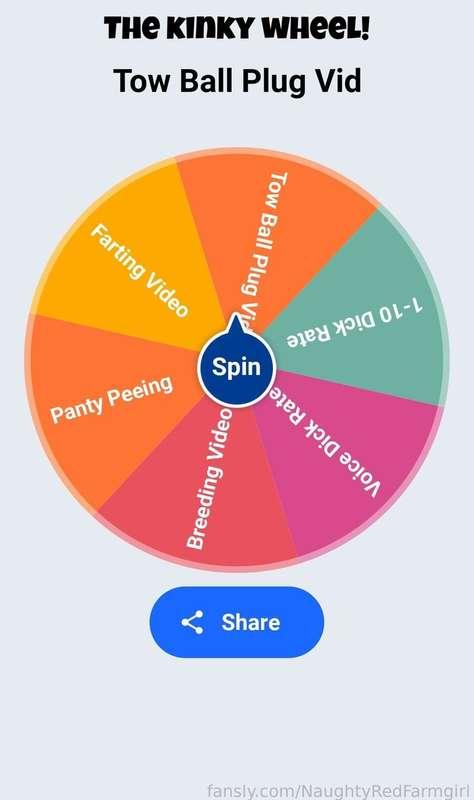 Spin the kinky Wheel!  

Everyone is a winner! 

$10 for 1 spin!

$15 for 2 spins!

$20 for 3 spins!

$30 to automatically win everything! 

You could win...

⭐️Early Release tow ball butt plug video

⭐️Early Release big farting video

⭐️1-10 dick rate

⭐️Early Release panty peeing video

⭐️Voice dick rate

⭐️Early Release 7 min breeding kink video

Tip the post and I'll send you your Spin and price!

Let's get kinky! 
