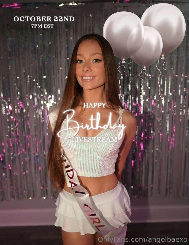 October 22nd 7pm EST 🎂📹 BIRTHDAY LIVE STREAM! Set your calen..