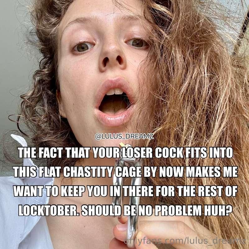 Since the flat chastity cage fits you by now, we shall consi..