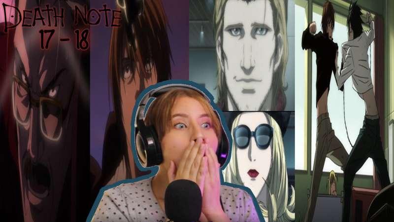 Death Note 17 - 18 REACTION