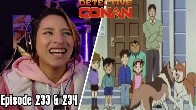 Detective Conan Reaction - Episode 233 & 234 - I MISS THIS!