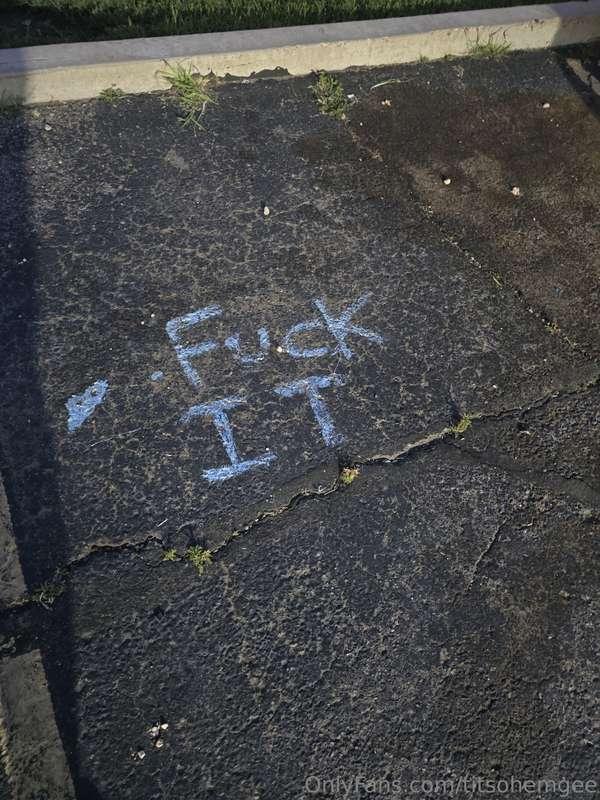 Sage words on asphalt 
