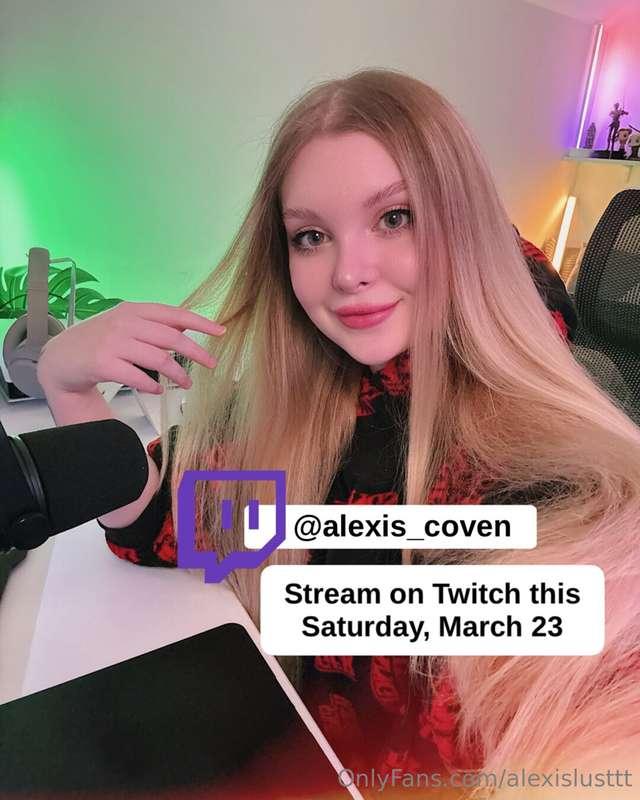 Hi, my dear! I’m going to stream on Twitch and continue play..