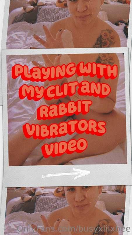 10 minutes of me playing with my clit vibrator and rabbit di..