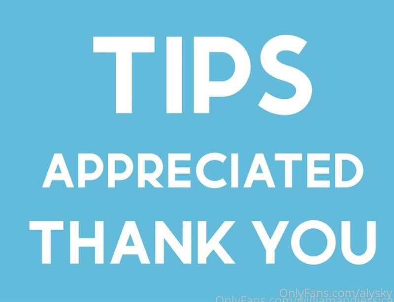 Tips are never required but are greatly appreciated!! 😘