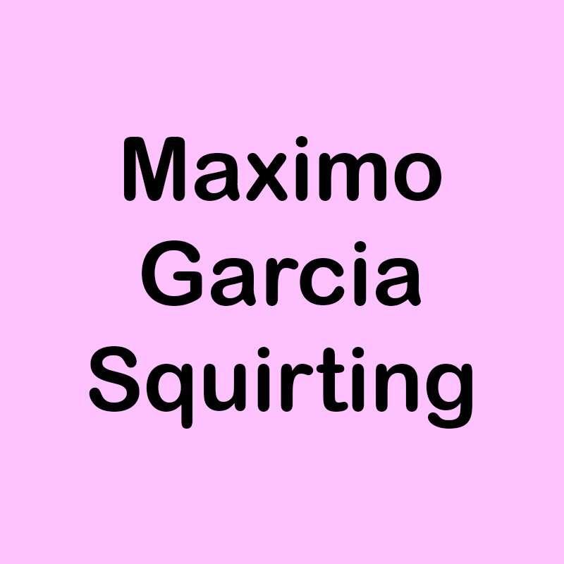 **My first boy girl with Maximo Garcia**
In my opinion, my m..