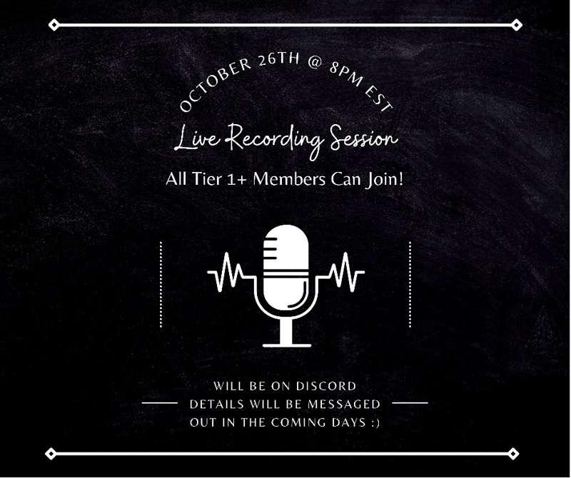 Live Recording Session - October 26th, 2021 @ 8PM EDT 😻
