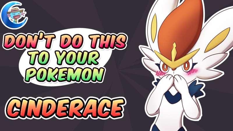 Don't do this to your Pokemon - Cinderace