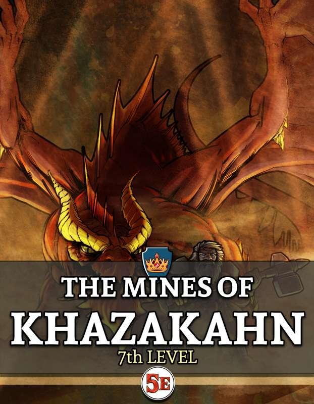 FULL ADVENTURE: The Mines of Khazakahn