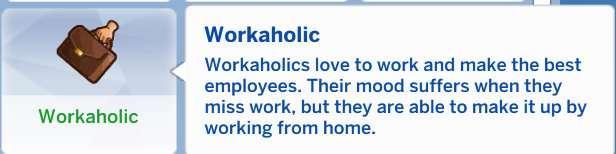 Workaholic Trait