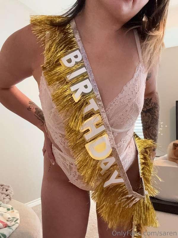 It’s my BIRTHDAY, Babe, and I didn’t forget about YOU 😏 Than..