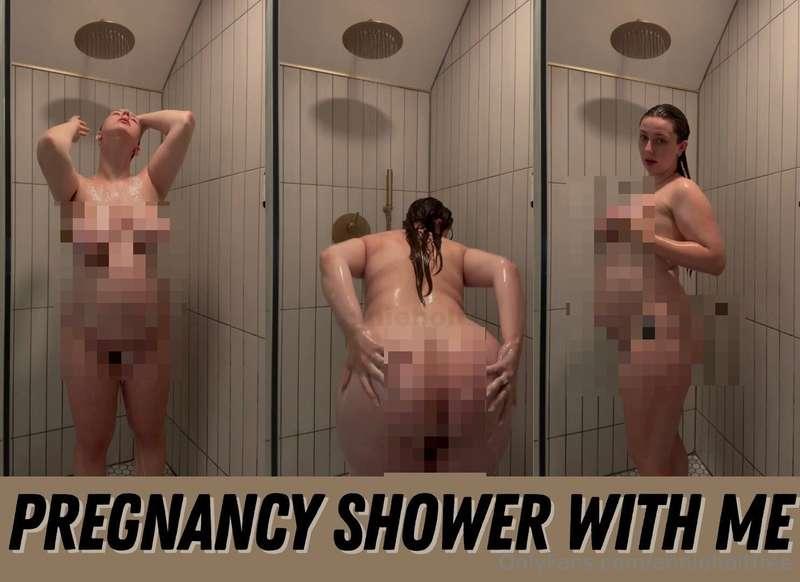 Pregnancy Shower With Me [7 minutes]$19 | I love taking nice..