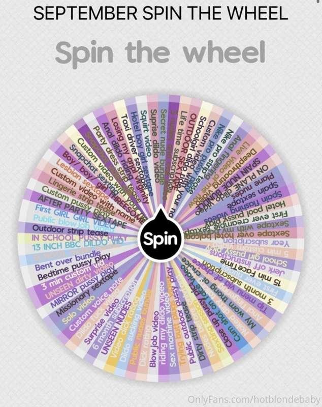 SEPTEMBER SPIN THE WHEEL GAME🍑
ONE SPIN = 15$ your a winner ..