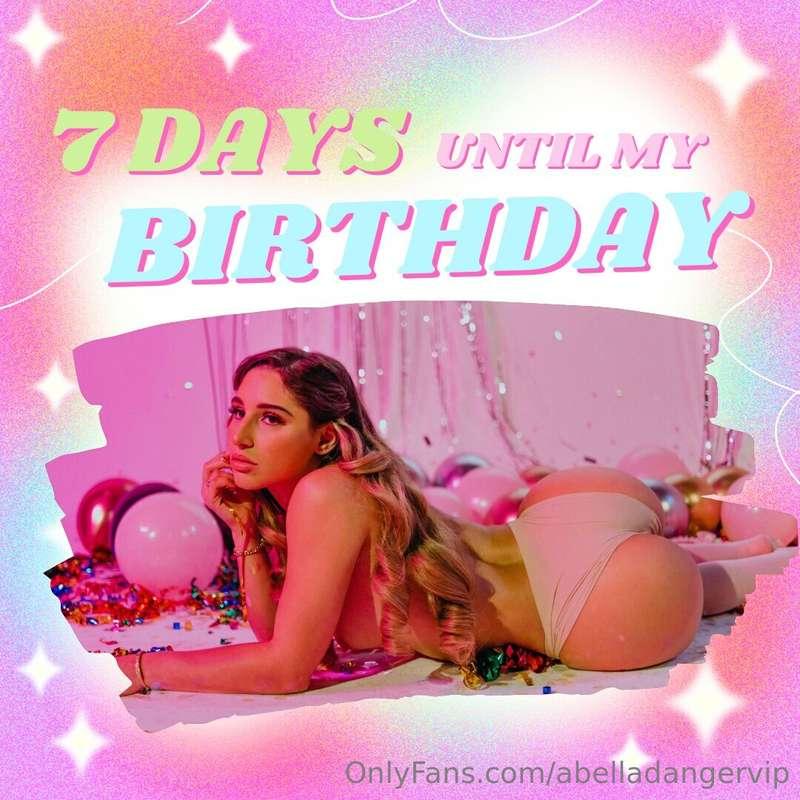 MY BIRTHDAY IS ONE WEEK AWAY!!