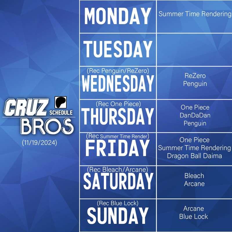 Cruz Bros Weekly Patreon Schedule (11/19/2024)