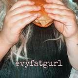 evyfatgurl