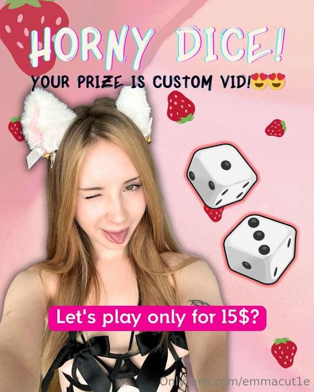 HORNY DICE 🥵🎲I made this especially for you honey and I hope..