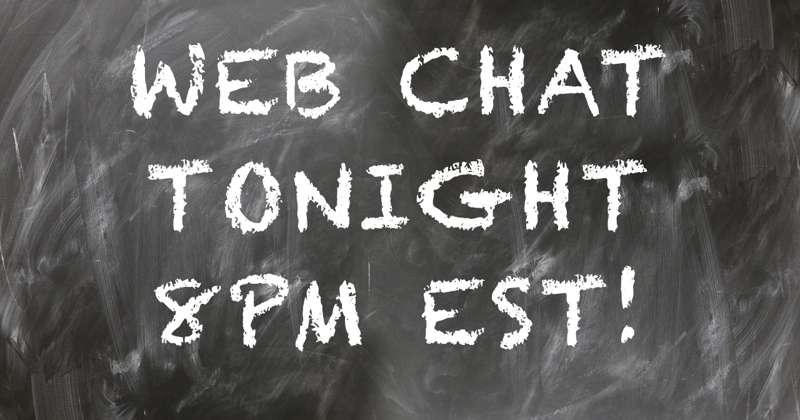 Webchat Tonight!