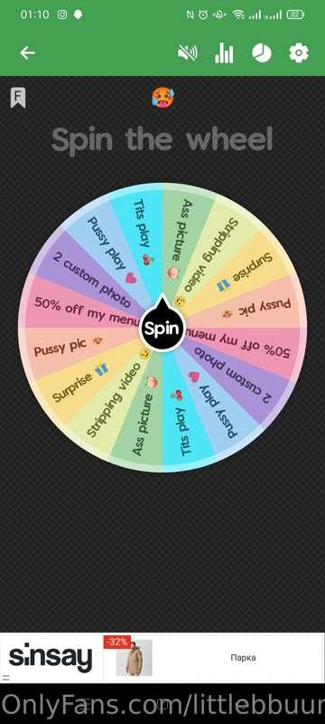 You can spin the wheel whenever you want and as long as you ..