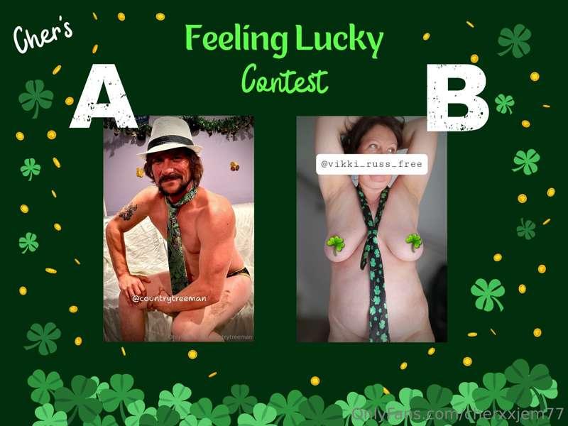 🍀Feeling Lucky Contest🍀•⚠️$5 = 10 Extra Votes, $10 = 25 extr..