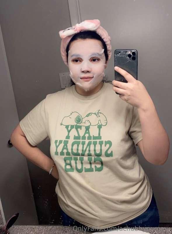You get to see me with my silly morning routine face mask xD..