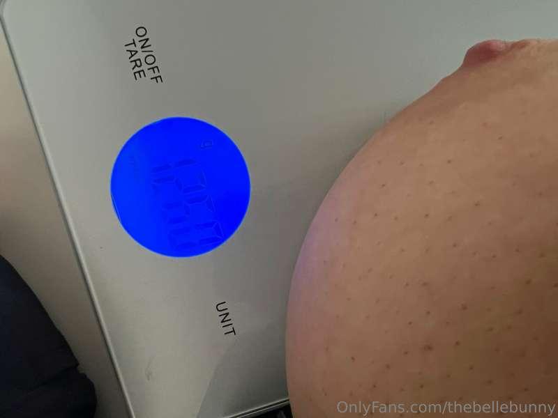 Lol i put my boob on the kitchen weight I guess one boob is ..