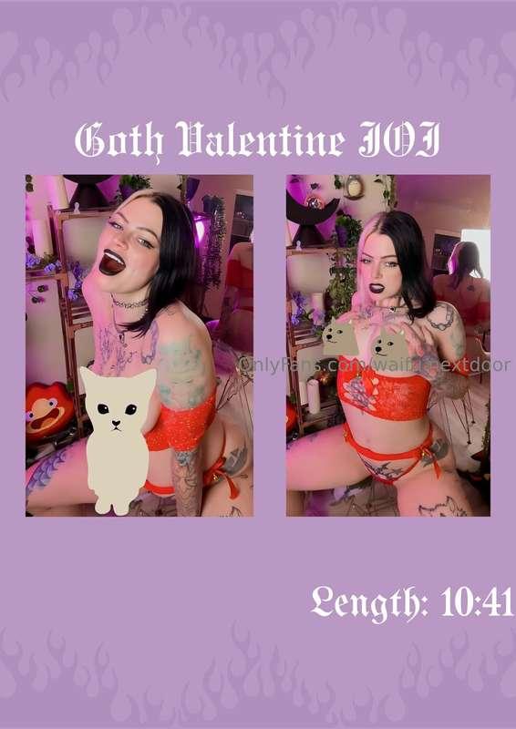 Goth VALENTINE JOIOur first Valentines day together I wanted..