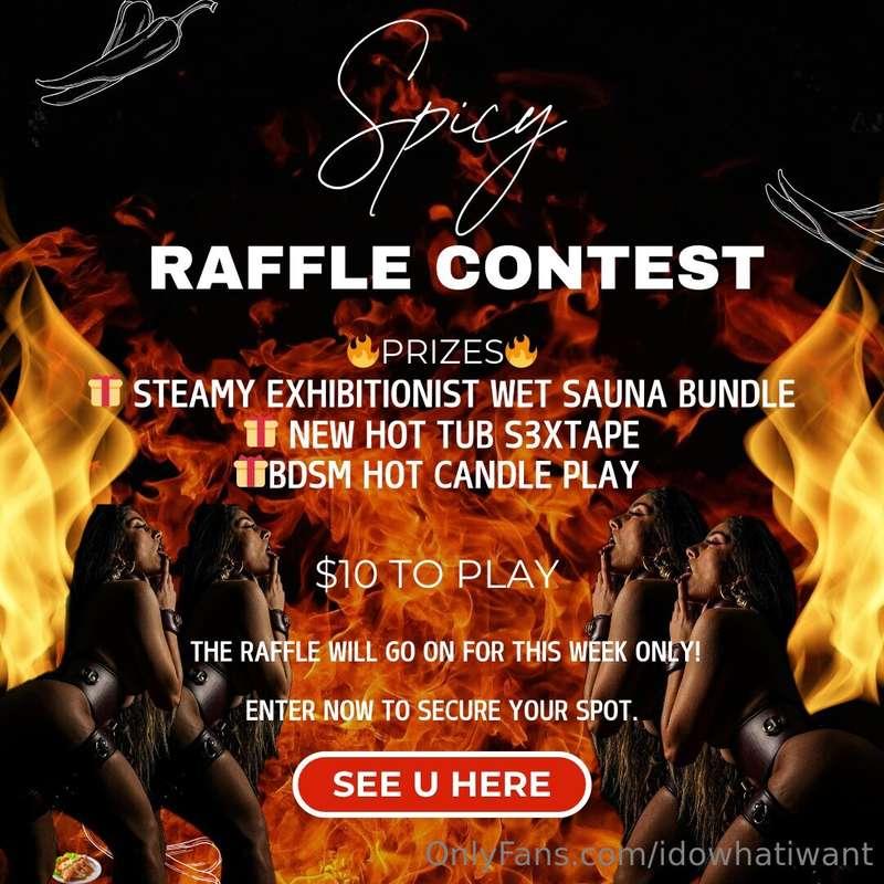 It is time for…🥁🥁🥁 Spicy Raffle Contest🌶️🔥Here’s how it work..