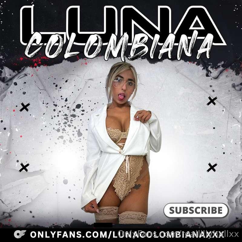 @LunaColombianaXXX, @LunaColombianaxxxVIP#Ad
